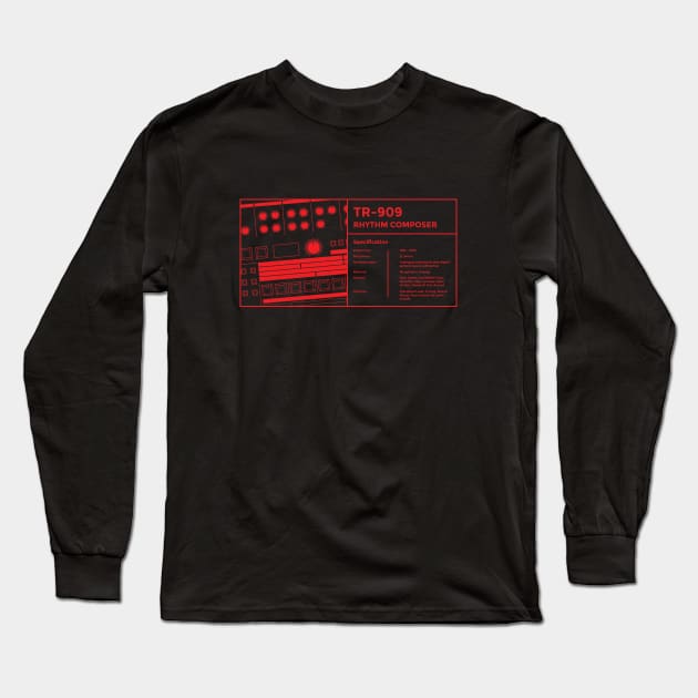 909 Drum Machine for Dawless Beatmaker and Musician Long Sleeve T-Shirt by Atomic Malibu